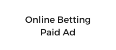 Online Betting Paid Ad